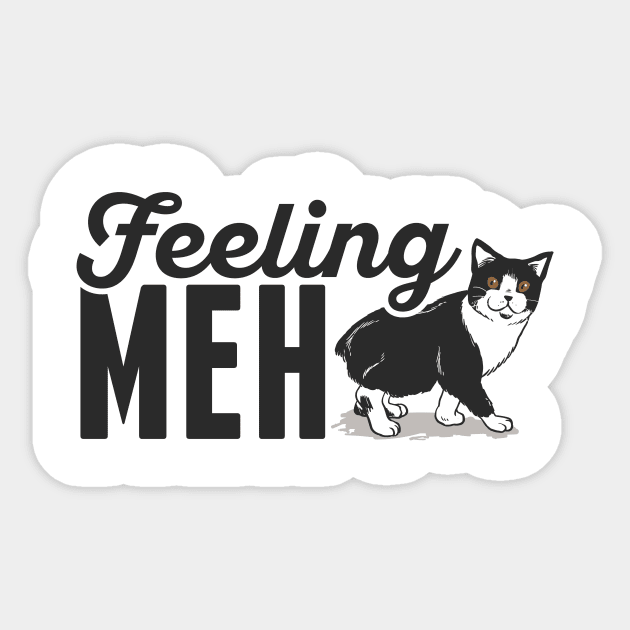 Cute & Funny Feeling Meh Kitty Adorable Cat Sticker by theperfectpresents